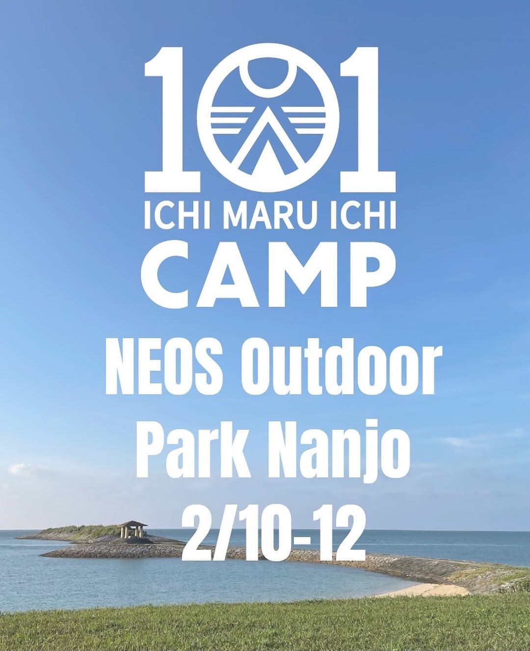 沖縄キャンプイベント101campフェスのフライヤー画像。